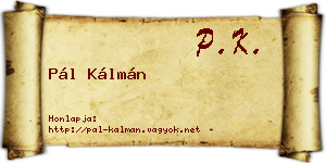 Pál Kálmán névjegykártya
